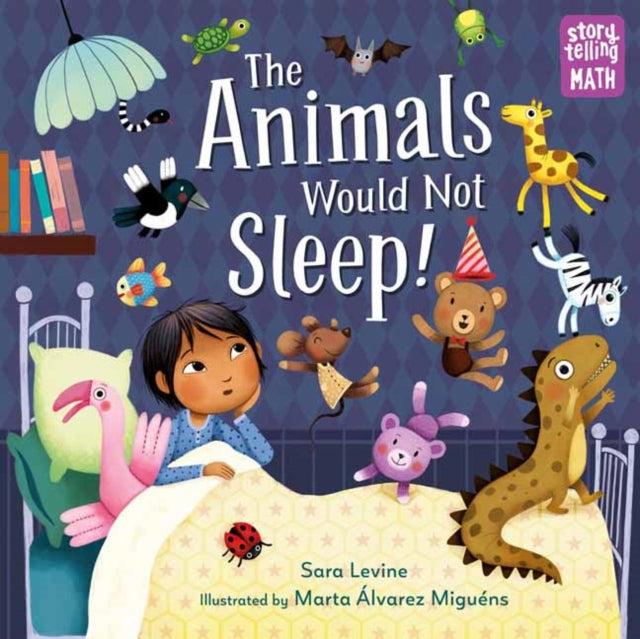 Storytelling Math: The Animals Would Not Sleep!
