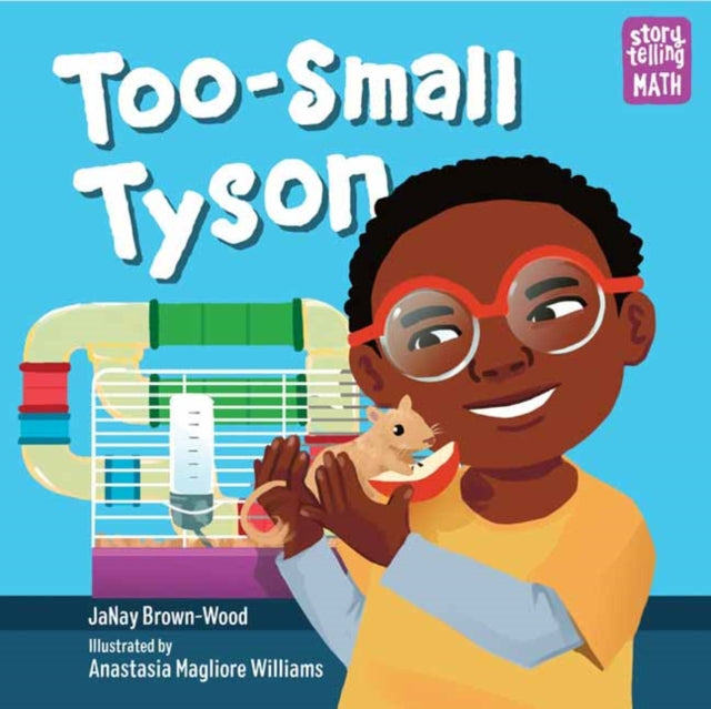 Storytelling Math: Too-Small Tyson