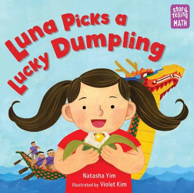 Storytelling Math: Luna Picks a Lucky Dumpling