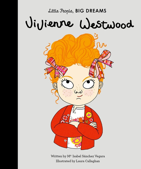 Little People Big Dreams: Vivienne Westwood