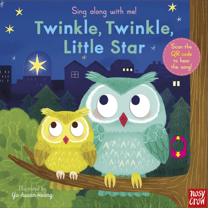 Sing Along With Me! Twinkle Twinkle Little Star (QR CODE Audio)