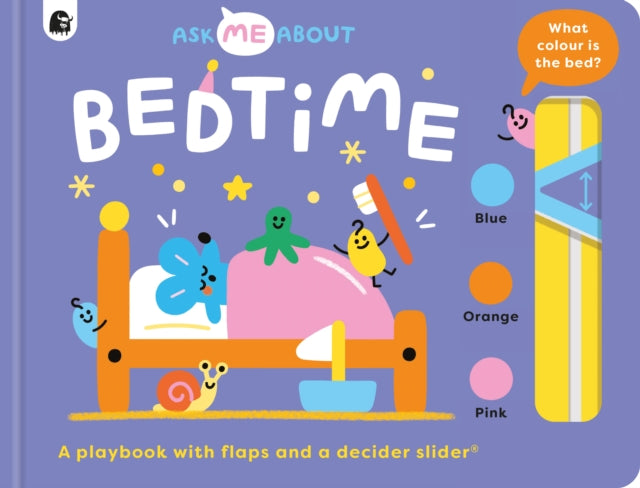Bedtime: A playbook with flaps and a decider slider®