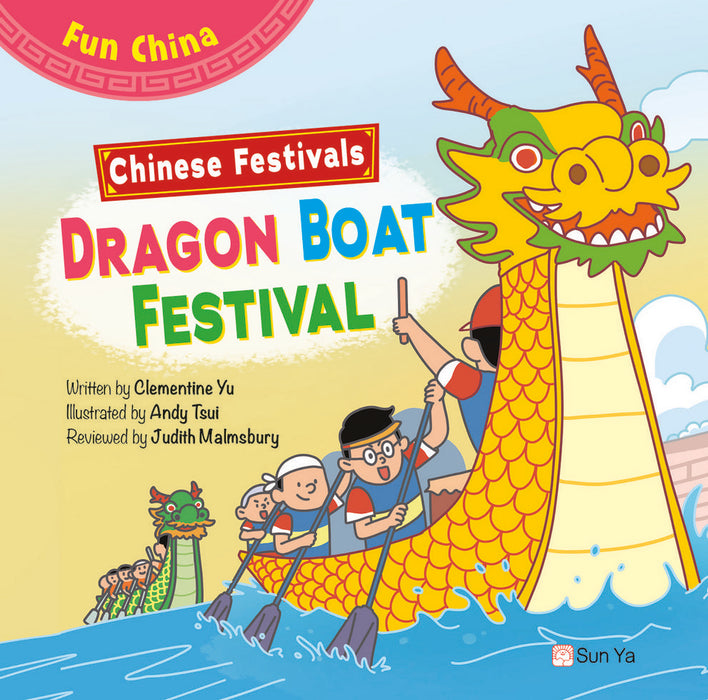 Chinese Festivals：Dragon Boat Festival
