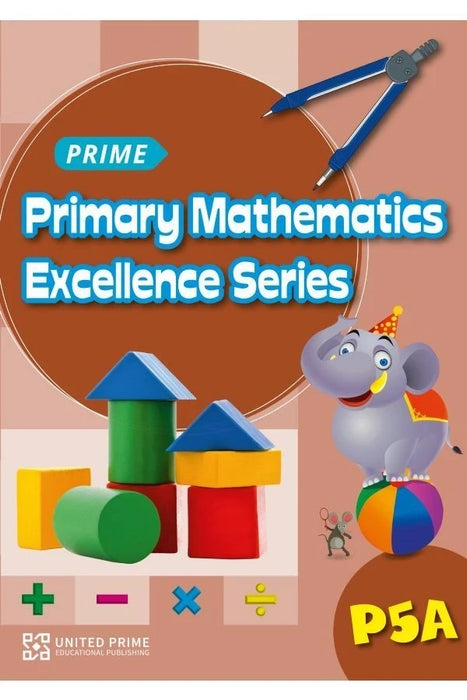 Prime PRI MATHS EXCELLENCE SERIES 5A