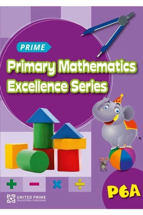 Prime PRI MATHS EXCELLENCE SERIES 6A