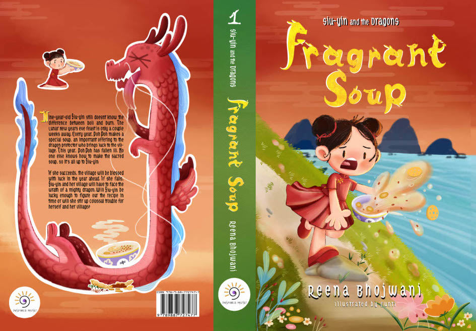 Fragrant Soup - Siu-Yin and the Dragons (Book 1 )