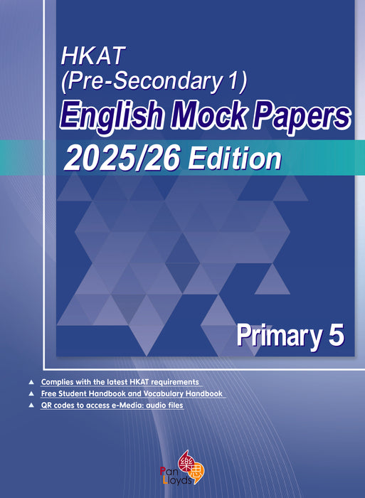 HKAT (Pre-S1)   English Mock Papers (2025/26 Edition) P.5