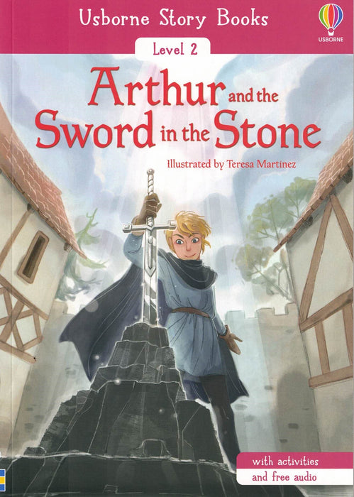 Usborne English Reader Level 2: Arthur and the Sword in the Stone