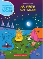 THE WORLD OF MISTER WATER #10: MR. FIRE'S HOT TALES (WITH STORYPLUS)