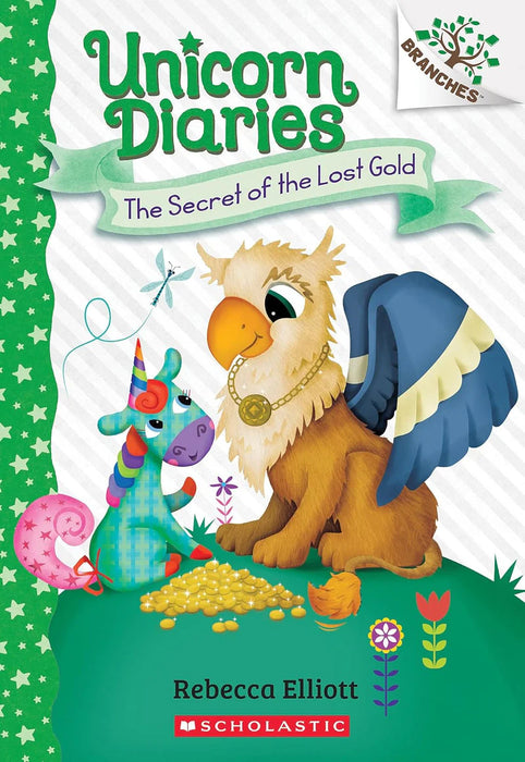 Unicorn Diaries #11 The Secret of the Lost Gold