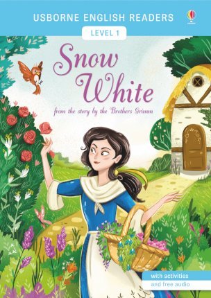 Usborne English Reader Level 1: Snow White