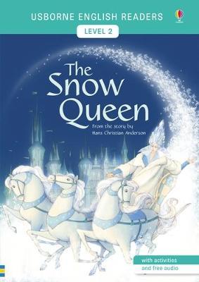 Usborne English Reader Level 2: The Snow Queen