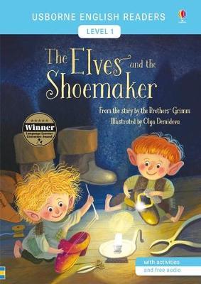 Usborne English Reader Level 1: The Elves and the Shoemaker