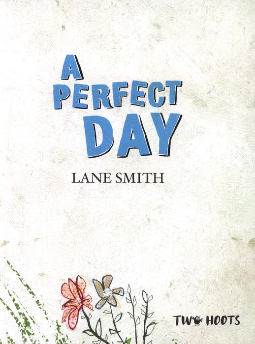 A Perfect Day