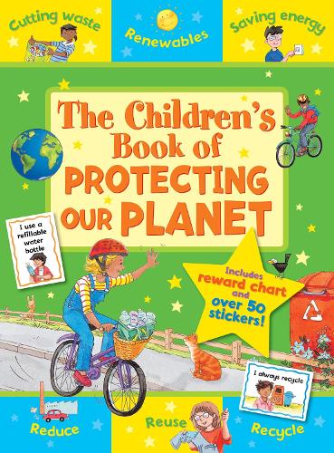 The Children's Book of Protecting our Planet