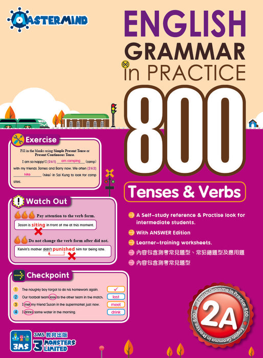 English Grammar in Practice 800 - Tenses and Verbs 2A